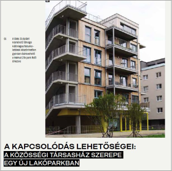 A kapcsolódás lehetőségei: A közösségi társasház szerepe egy új lakóparkban